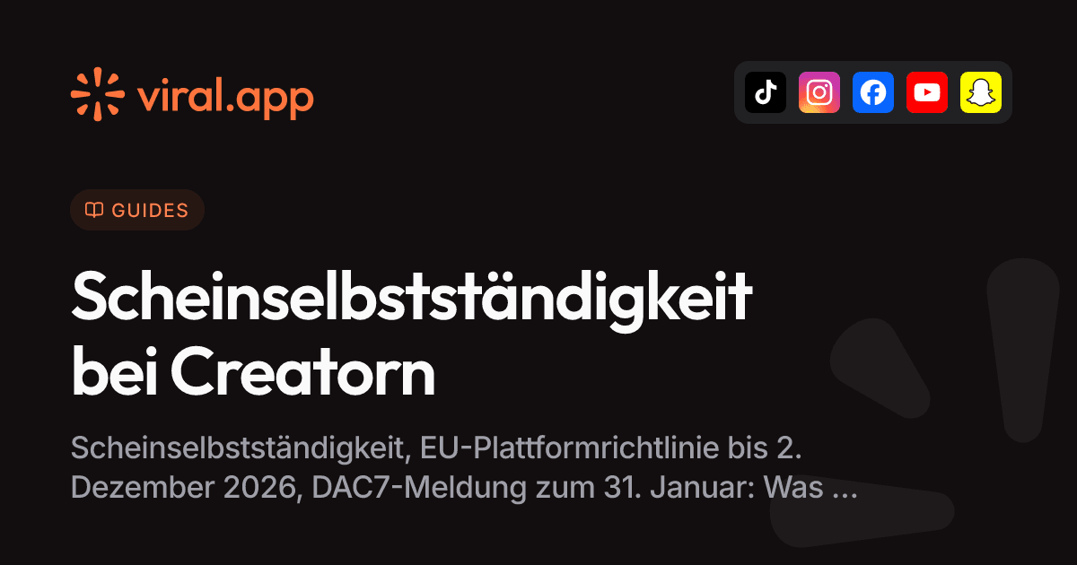 Scheinselbstständigkeit bei Creatorn und Influencern