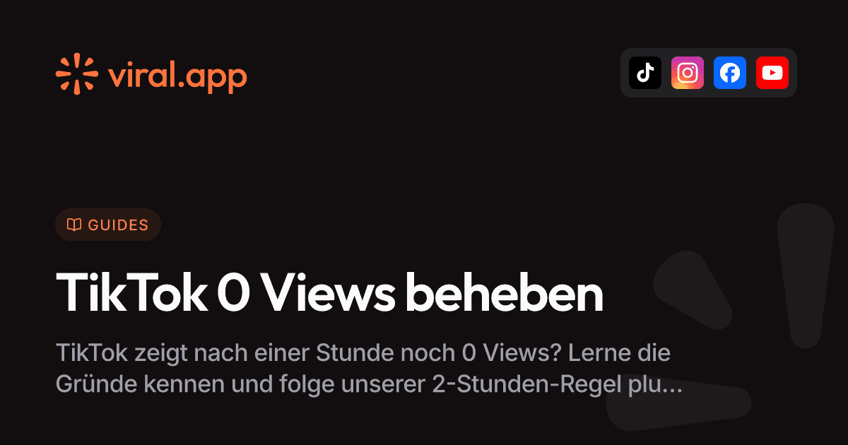 TikTok bei 0 Views nach einer Stunde? So löst du das Problem