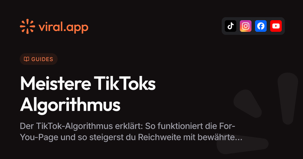 Der TikTok-Algorithmus erklärt: Meistere die For-You-Page in 2024