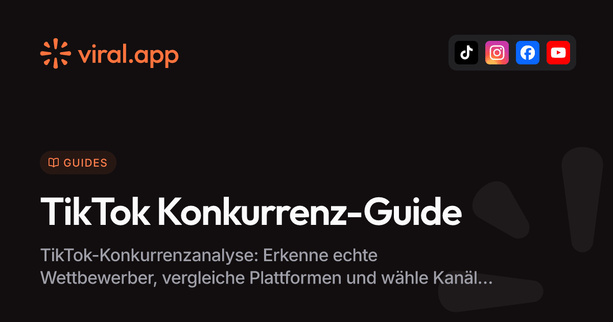 TikTok-Konkurrenzanalyse: Der strategische Plattform-Guide