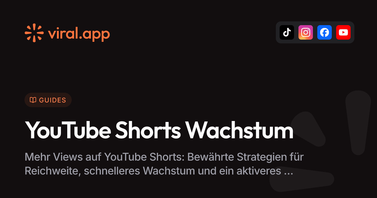 Mehr Views auf YouTube Shorts: Tipps für schnelles Wachstum
