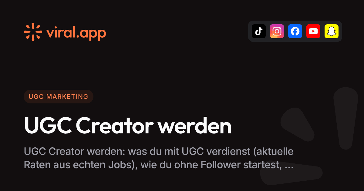 UGC Creator werden: Verdienst, Start ohne Follower und aktuelle Jobs