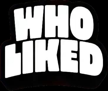 WhoLiked