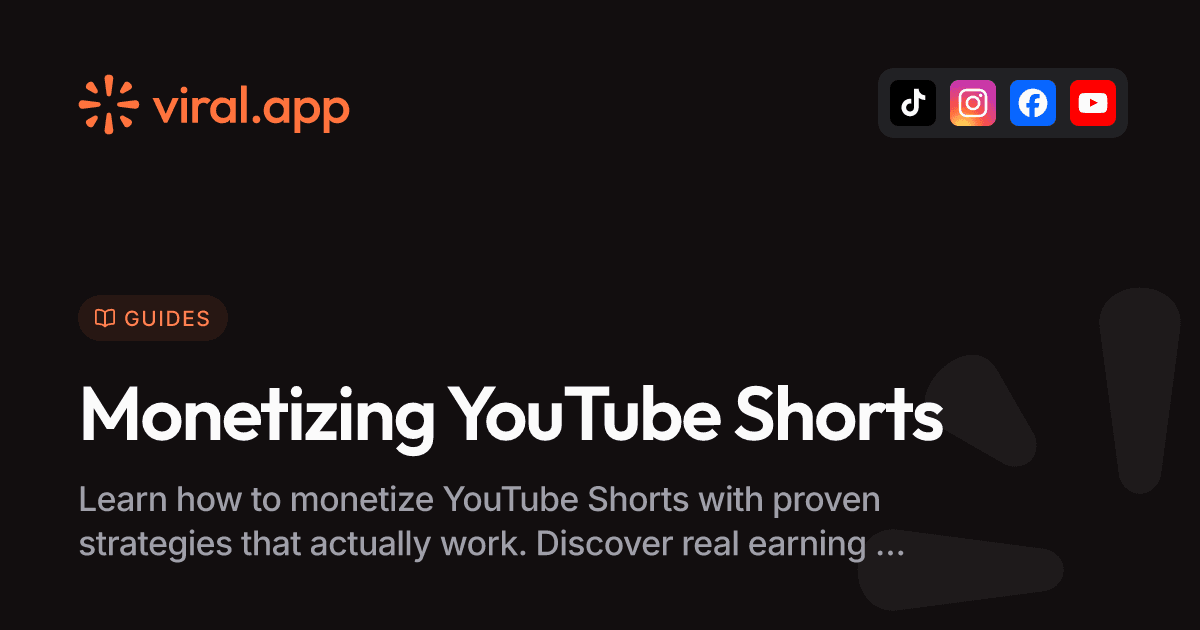 How to Monetize YouTube Shorts: From Zero to Real Revenue