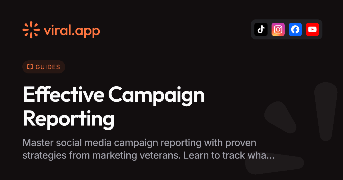 Social Media Campaign Reporting That Actually Drives Results