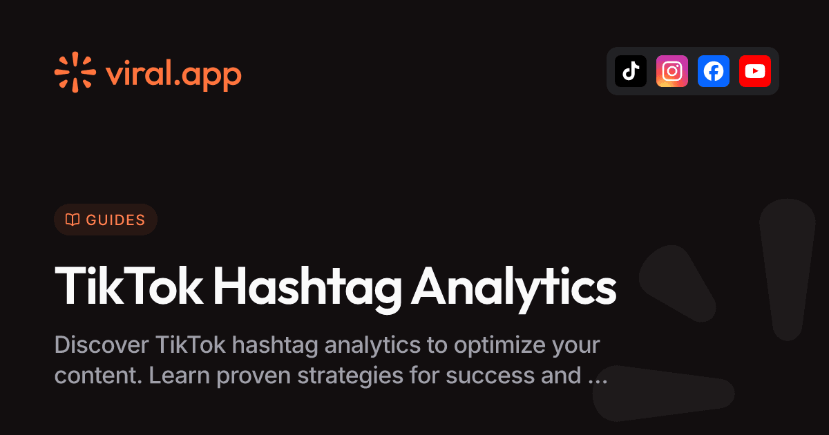 TikTok Hashtag Analytics: Boost Your Performance Today
