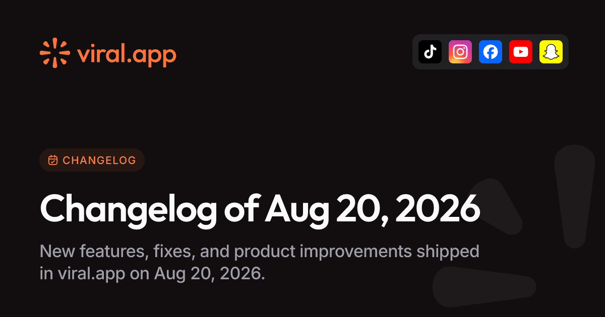 Changelog of Aug 20, 2026