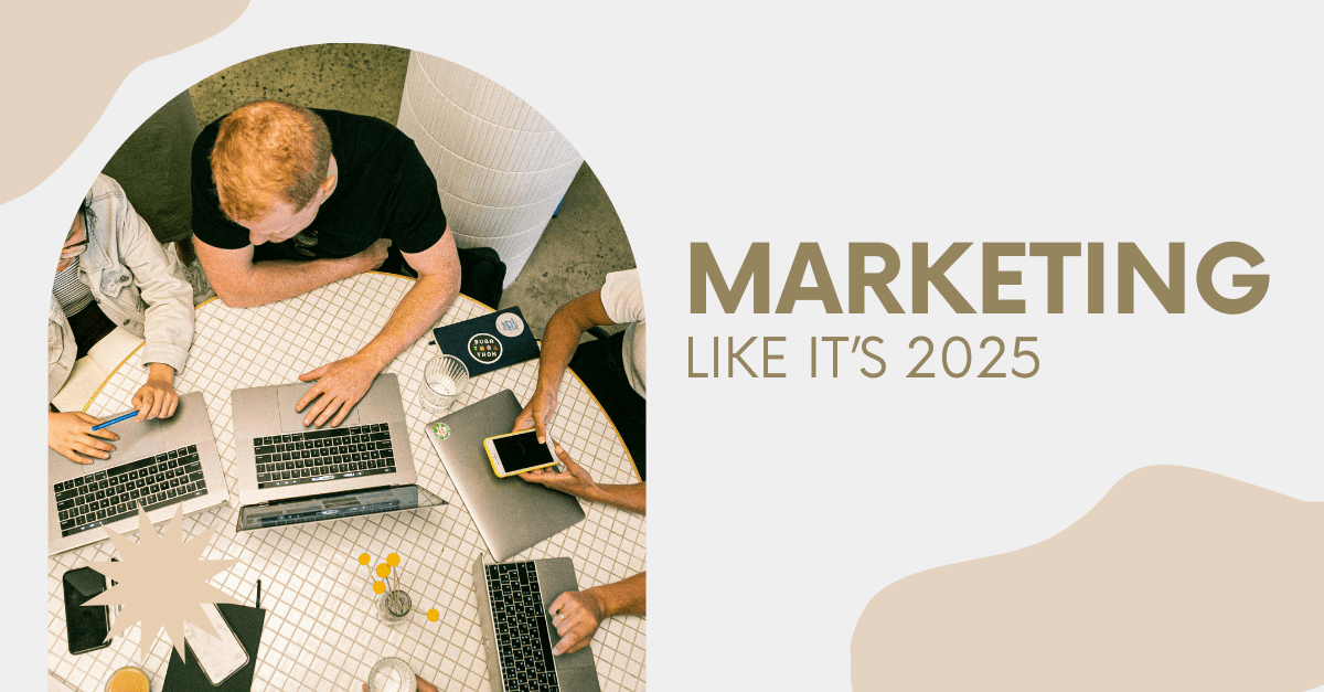 Marketing Strategies 2025 - AI, Short-Form Video & Trust Building