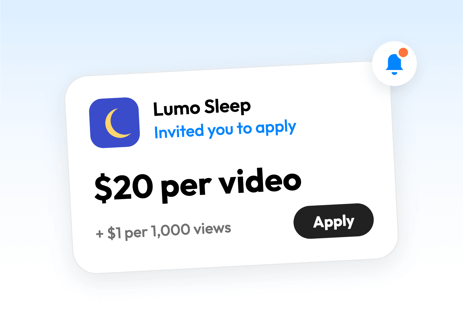 A job offer from Lumo Sleep inviting you to apply for $20 per video plus $1 per 1,000 views, with an Apply button and a notification bell